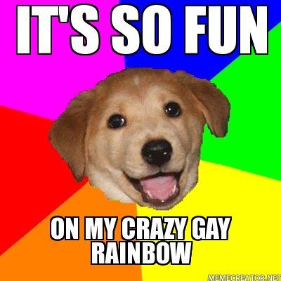 Its-so-fun-On-my-crazy-gay-rainbow.jpg