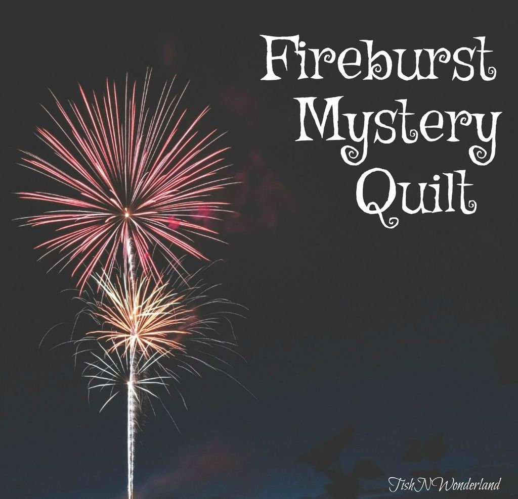  Fire Burst Mystery Quilt 