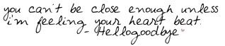 hellogoodbye.jpg quote image by Taylor_marie_x3