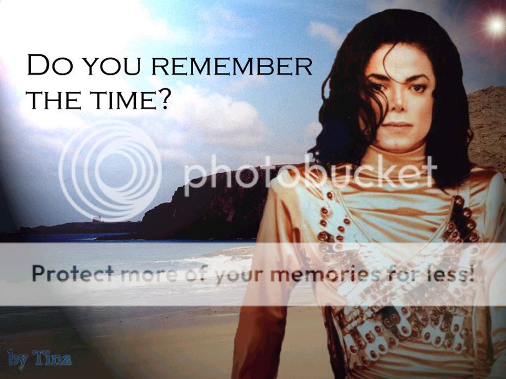 http://i155.photobucket.com/albums/s290/lethaoasimo/Michael%20Jackson/Michael_jackson_-_do_you_remember_t.jpg